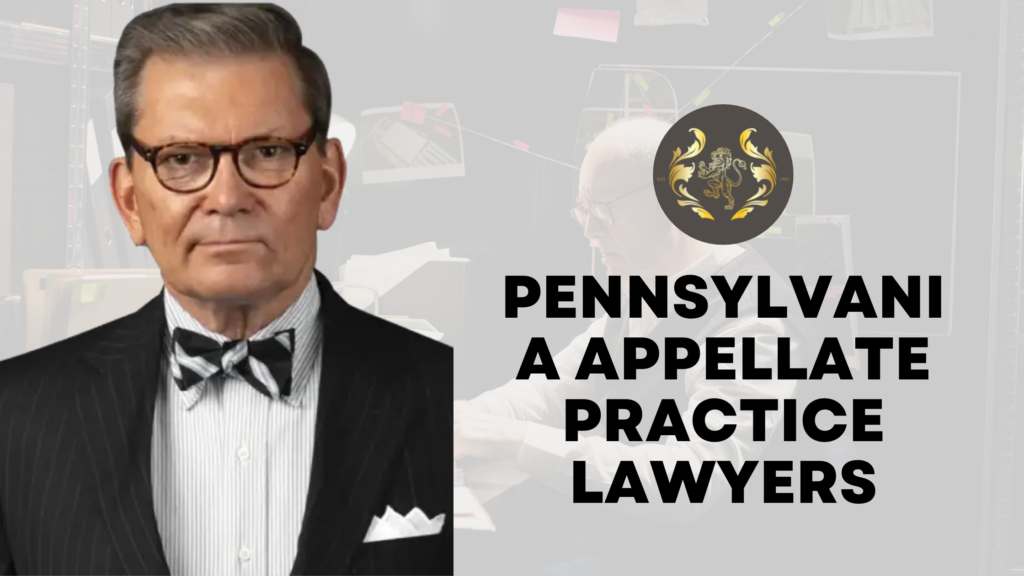 appellate attorney in Pennsylvania